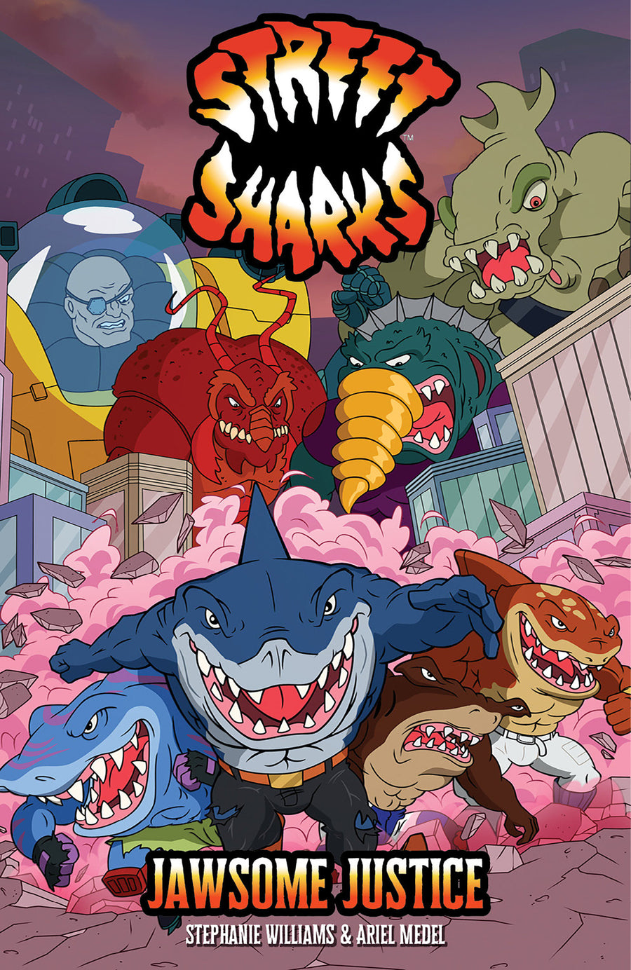 Street Sharks: Jawsome Justice — Cover