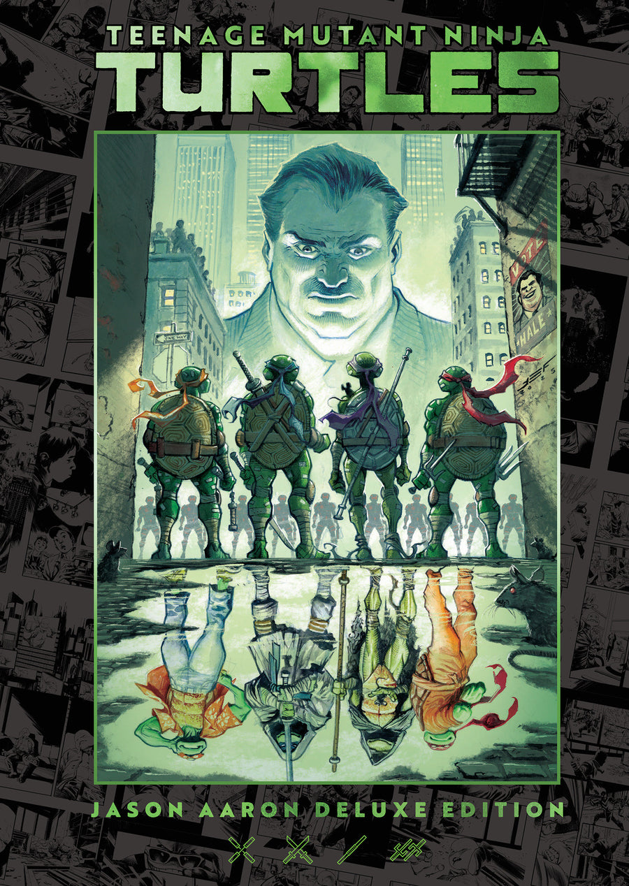 Teenage Mutant Ninja Turtles by Jason Aaron Deluxe Edition — Cover