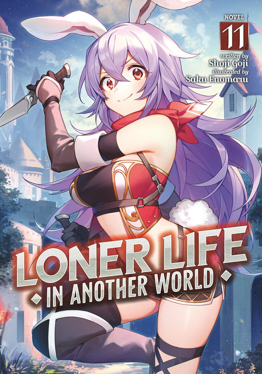 Loner Life in Another World (Light Novel) Vol. 11