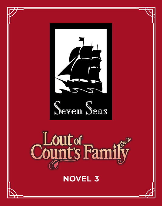 Lout of Count's Family (Novel) Vol. 3