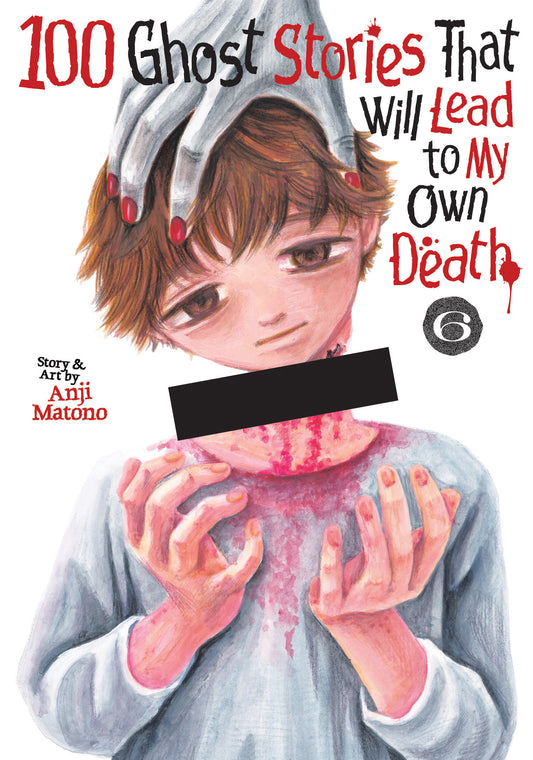 100 Ghost Stories That Will Lead To My Own Death Vol. 6 — Cover