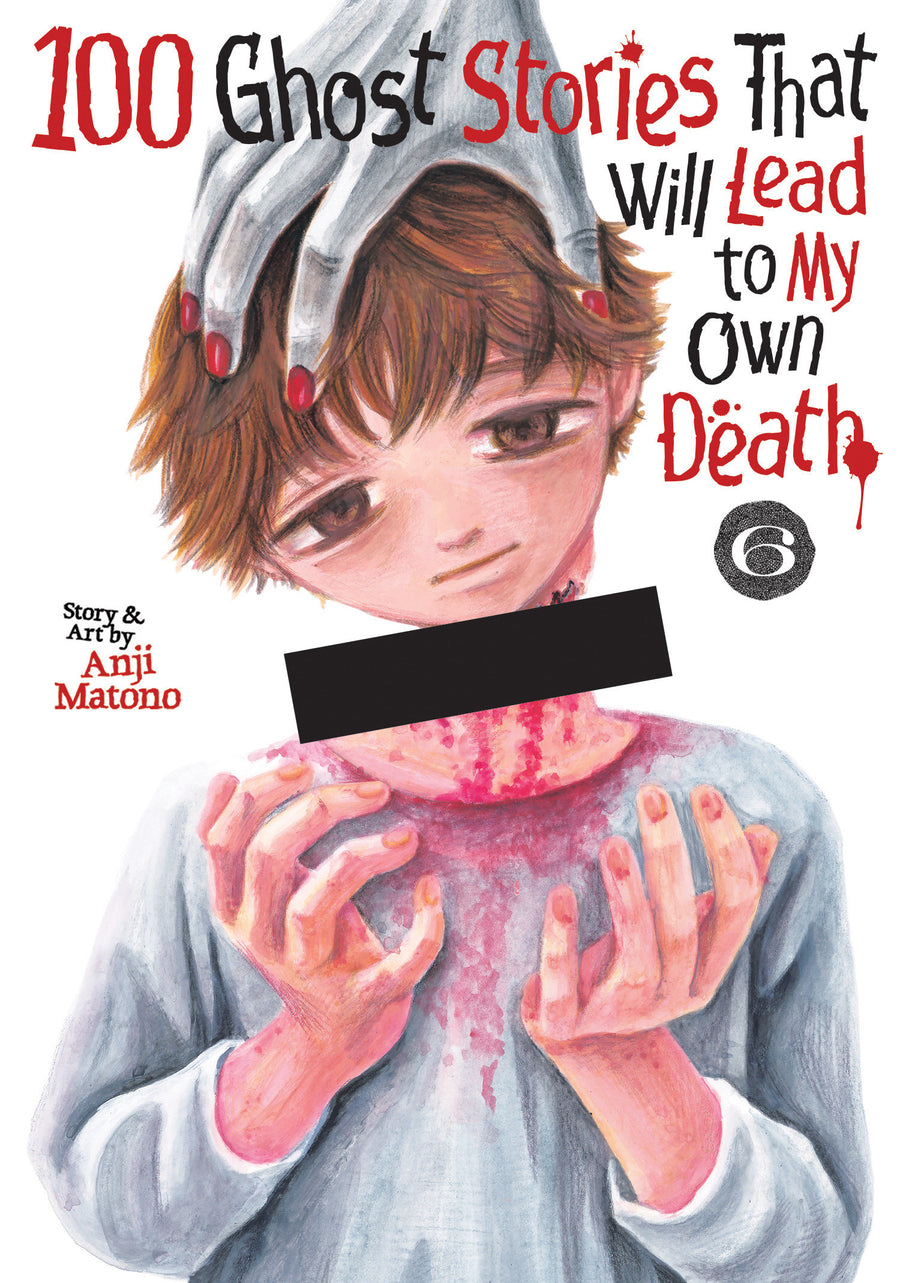 100 Ghost Stories That Will Lead To My Own Death Vol. 6 — Cover