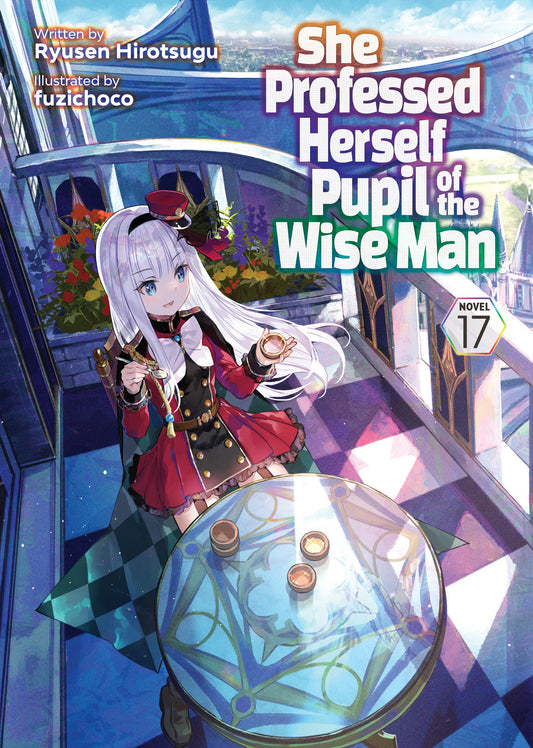 She Professed Herself Pupil of the Wise Man (Light Novel) Vol. 17 - Cover