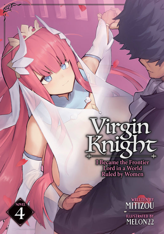 Virgin Knight: I Became the Frontier Lord in a World Ruled by Women (light Novel) Vol. 4 — Cover