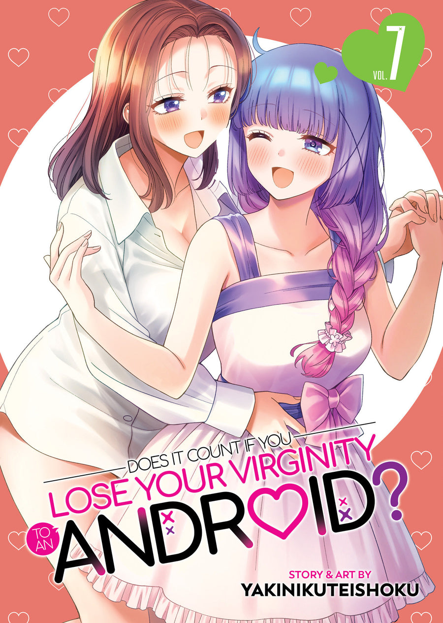 Does It Count If You Lose Your Virginity To an Android? Vol. 7 — Cover