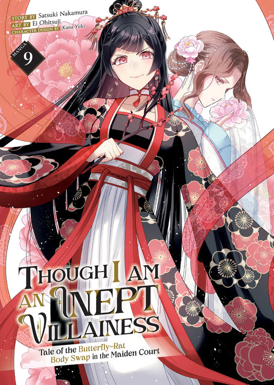 Though I Am an Inept Villainess: Tale of the Butterfly-Rat Body Swap in the Maiden Court (Manga) Vol. 9 - Cover