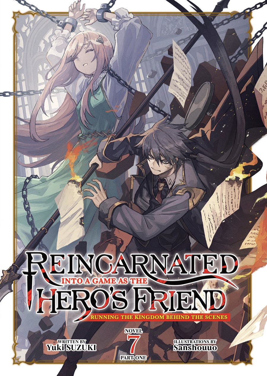 Reincarnated into a Game as the Hero’s Friend: Running the Kingdom Behind the Scenes (Light Novel) Vol. 7 Part 1 - Cover