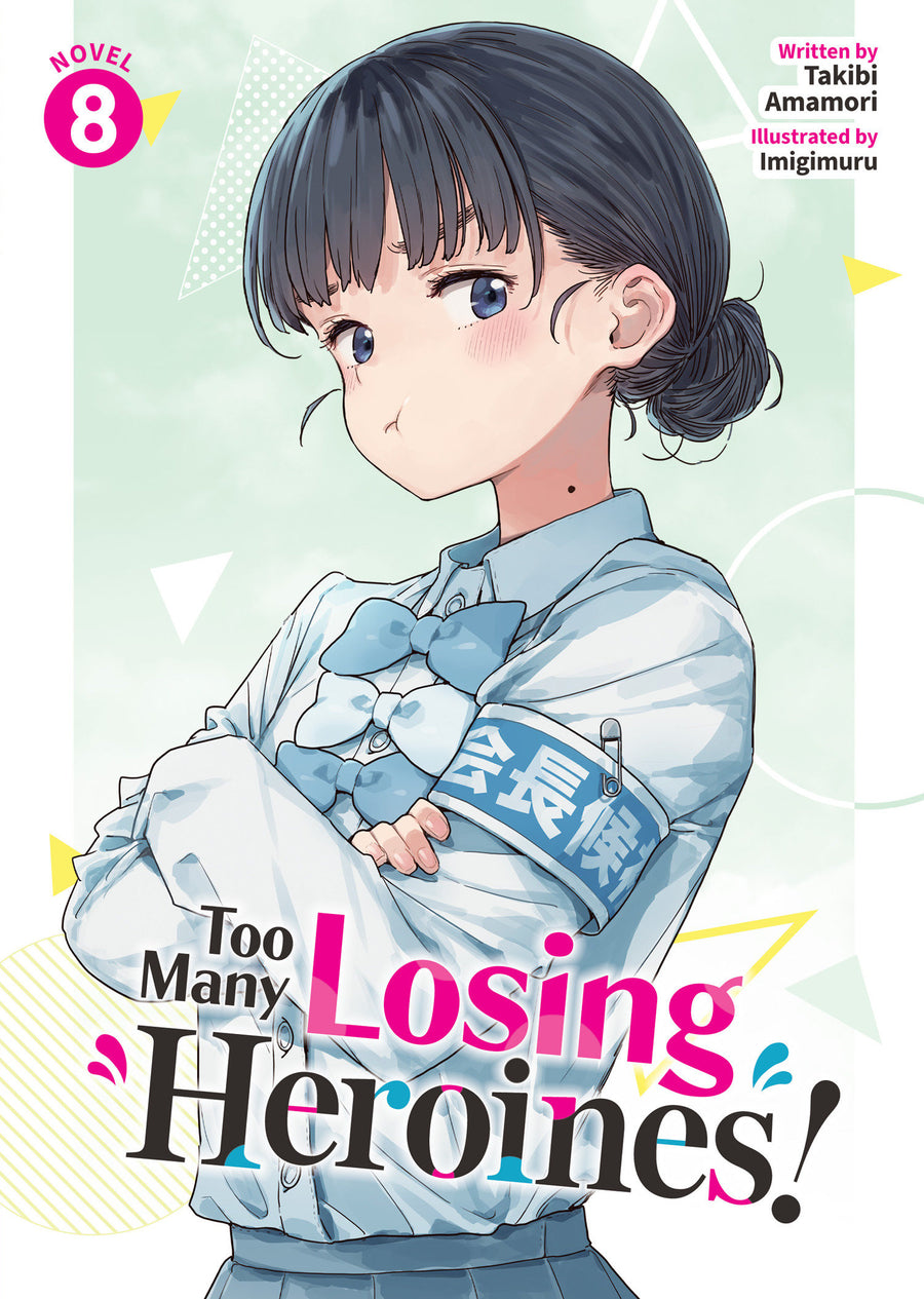 Too Many Losing Heroines! (Light Novel) Vol. 8 - Cover