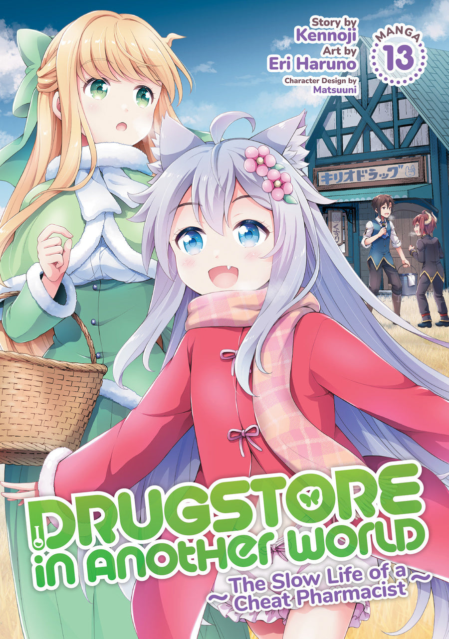 Drugstore in Another World: The Slow Life of a Cheat Pharmacist (Manga) Vol. 13 - Cover