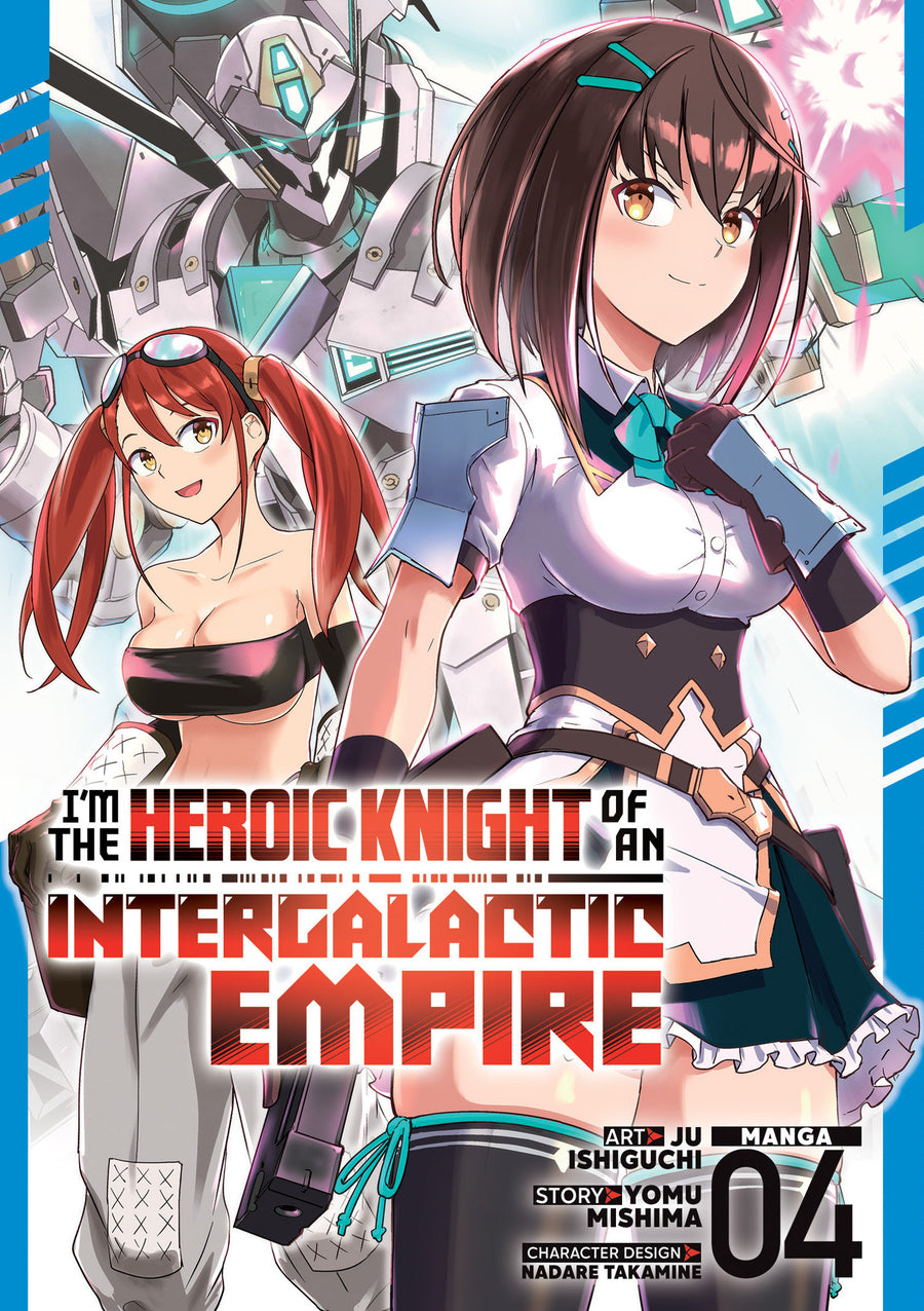 I'm the Heroic Knight of an Intergalactic Empire! (Manga) Vol. 4 — Cover