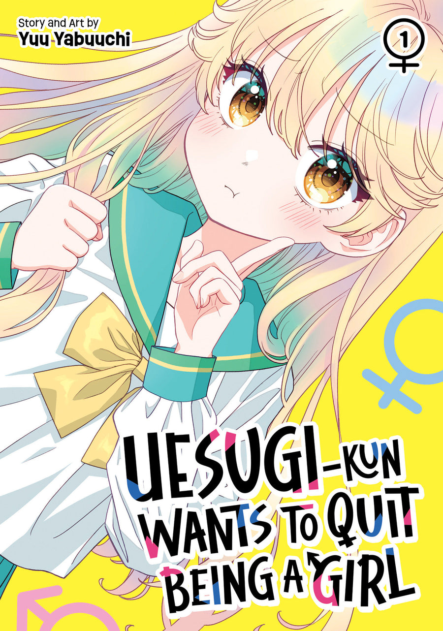 Uesugi-kun Wants to Quit Being a Girl Vol. 1 - Cover