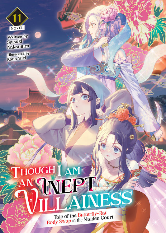 Though I Am an Inept Villainess: Tale of the Butterfly-Rat Body Swap in the Maiden Court (Light Novel) Vol. 11 - Cover