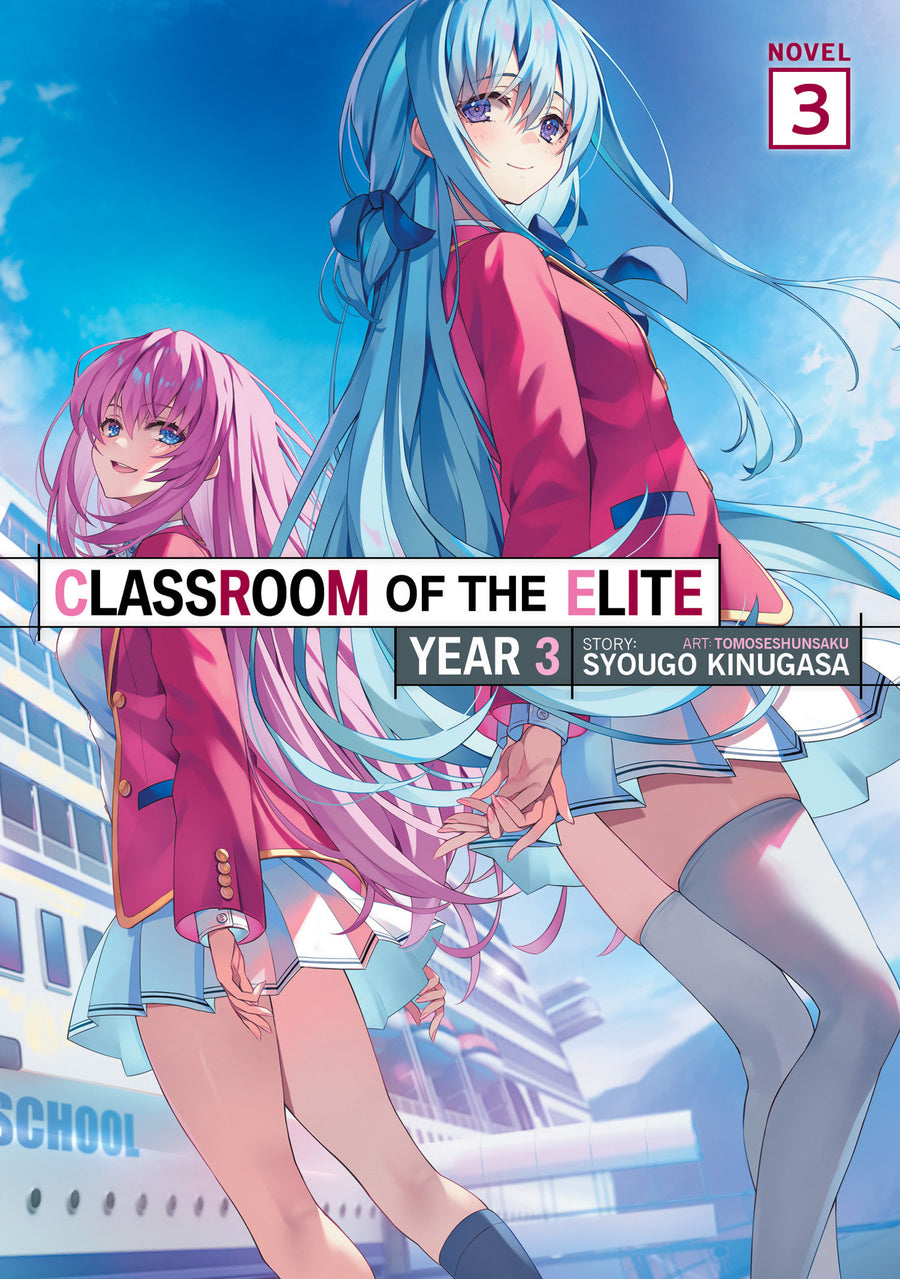 Classroom of the Elite: Year 3 (Light Novel) Vol. 3 — Cover