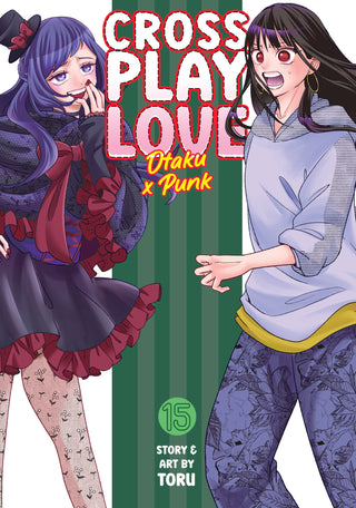 Crossplay Love: Otaku x Punk Vol. 15