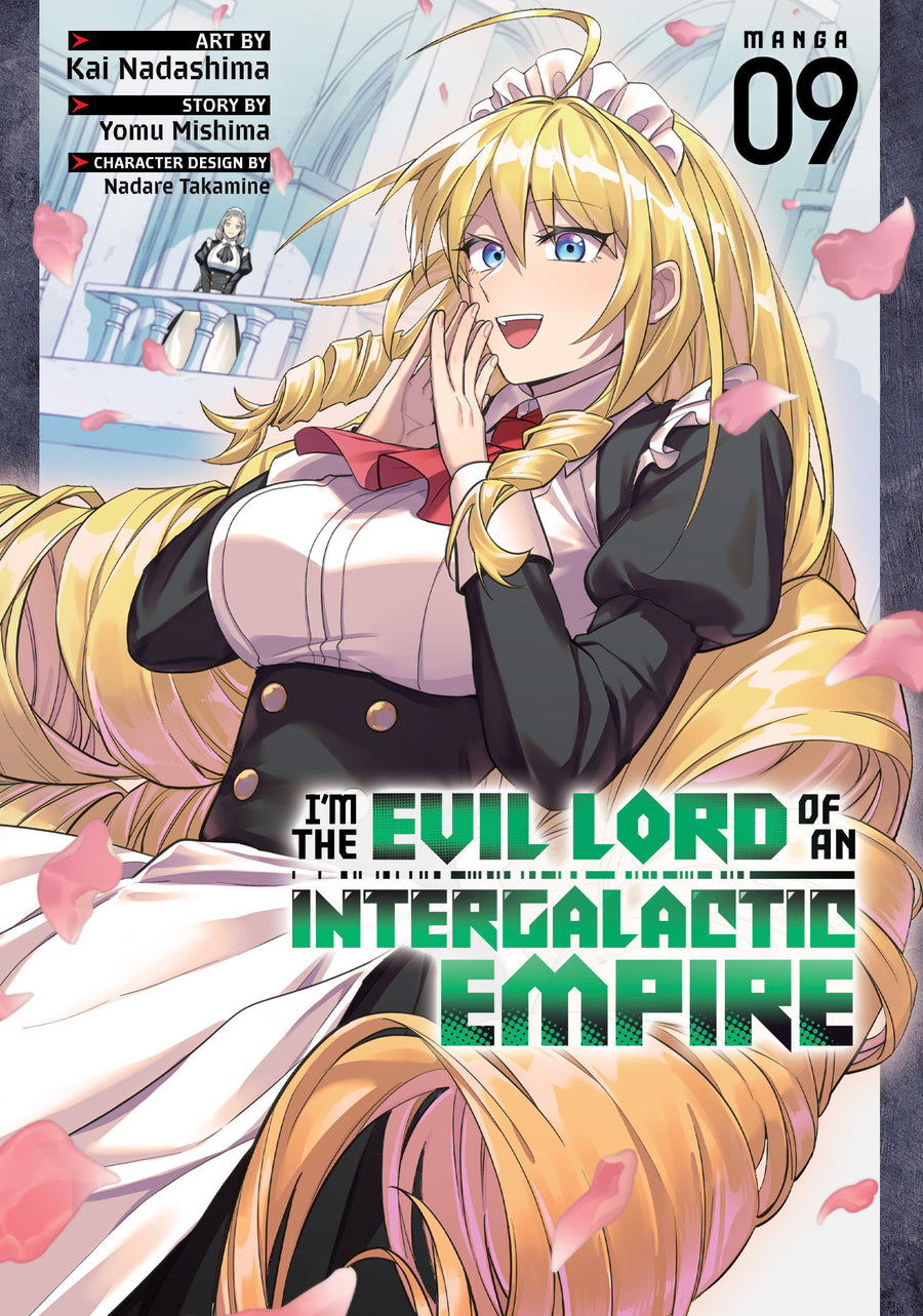 I'm the Evil Lord of an Intergalactic Empire! (Manga) Vol. 9 — Cover