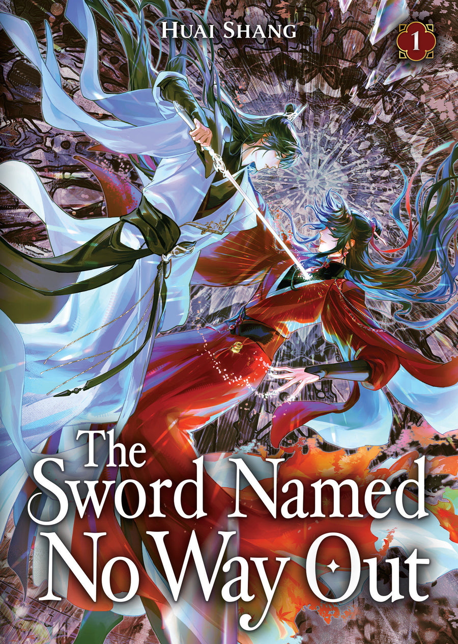 The Sword Named No Way Out: Jian Ming Bu Nai He (Novel) Vol. 1 — Cover