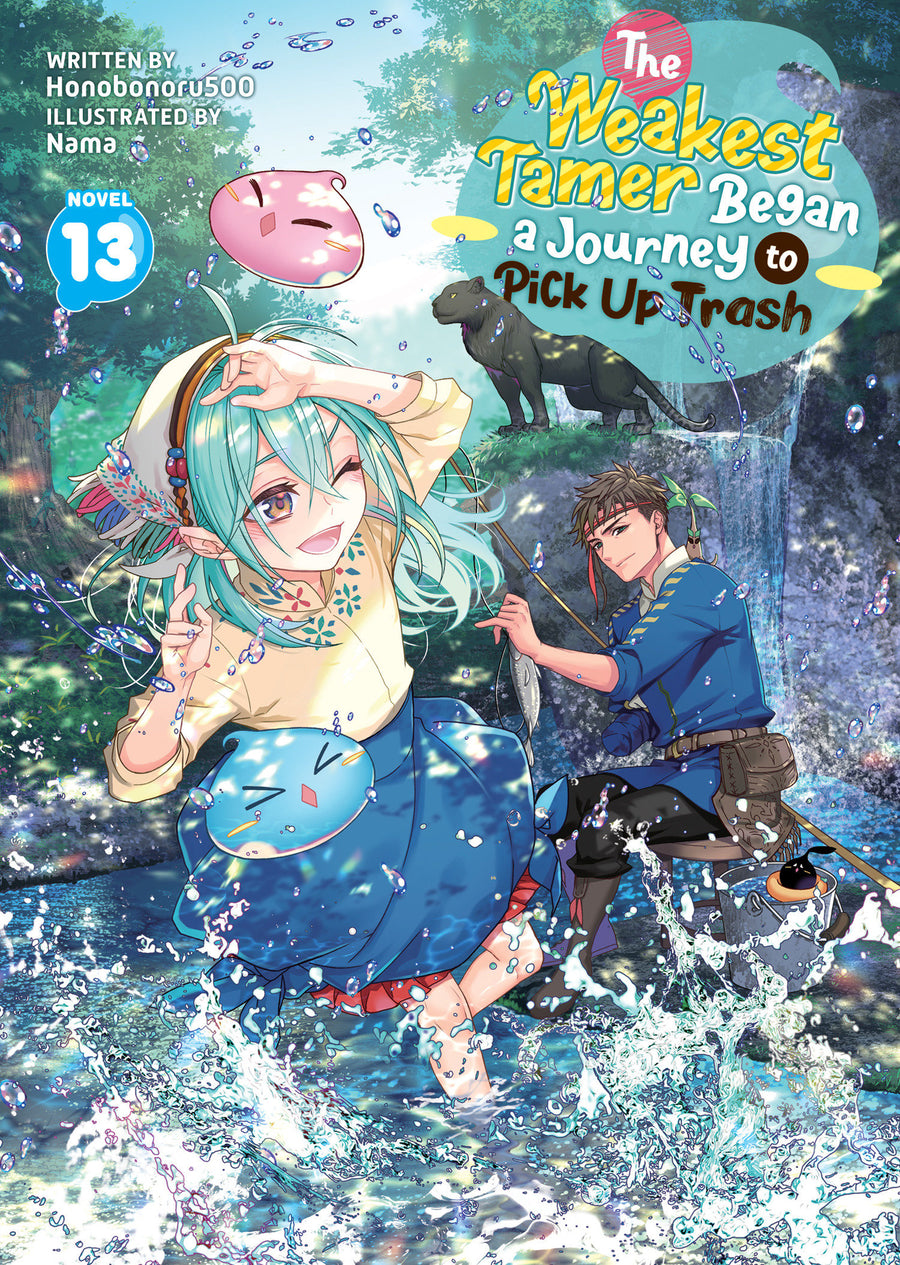 The Weakest Tamer Began a Journey To Pick Up Trash (Light Novel) Vol. 13 - Cover