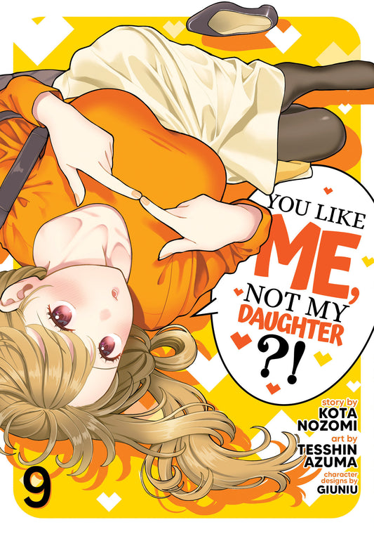 You Like Me, Not My Daughter?! (Manga) Vol. 9 — Cover