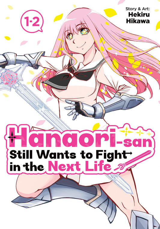 Hanaori-San Still Wants To Fight in the Next Life (Omnibus) Vol. 1 — Cover