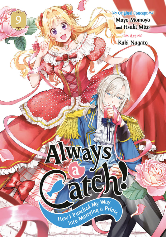 Always a Catch! 09: How I Punched My Way Into Marrying a Prince — Cover