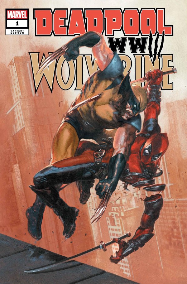 Deadpool &amp; Wolverine : Variante Gabriele Dell'Otto de la Troisième Guerre mondiale #1 