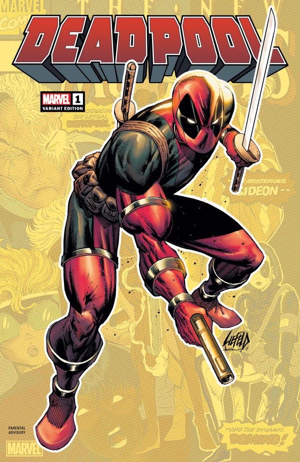 Deadpool #1, variante de Rob Liefeld