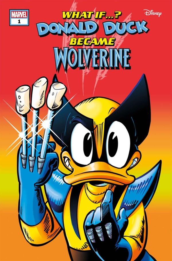 Marvel et Disney : et si… ? Donald Duck est devenu Wolverine #1