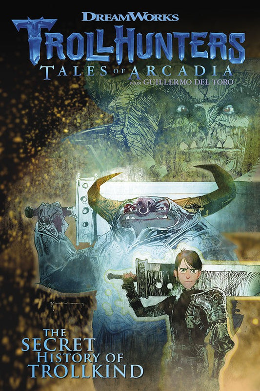 Trollhunters: Tales of Arcadia - The Secret History of Trollkind TP