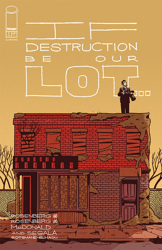 If Destruction Be Our Lot #1 2nd Printing (MR) - Cover