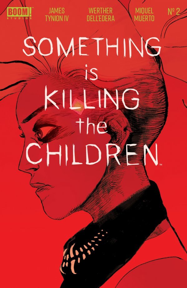 Something is Killing the Children #2