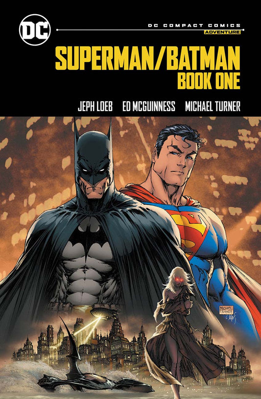 SUPERMAN/BATMAN: BOOK ONE: DC COMPACT COMICS EDITION