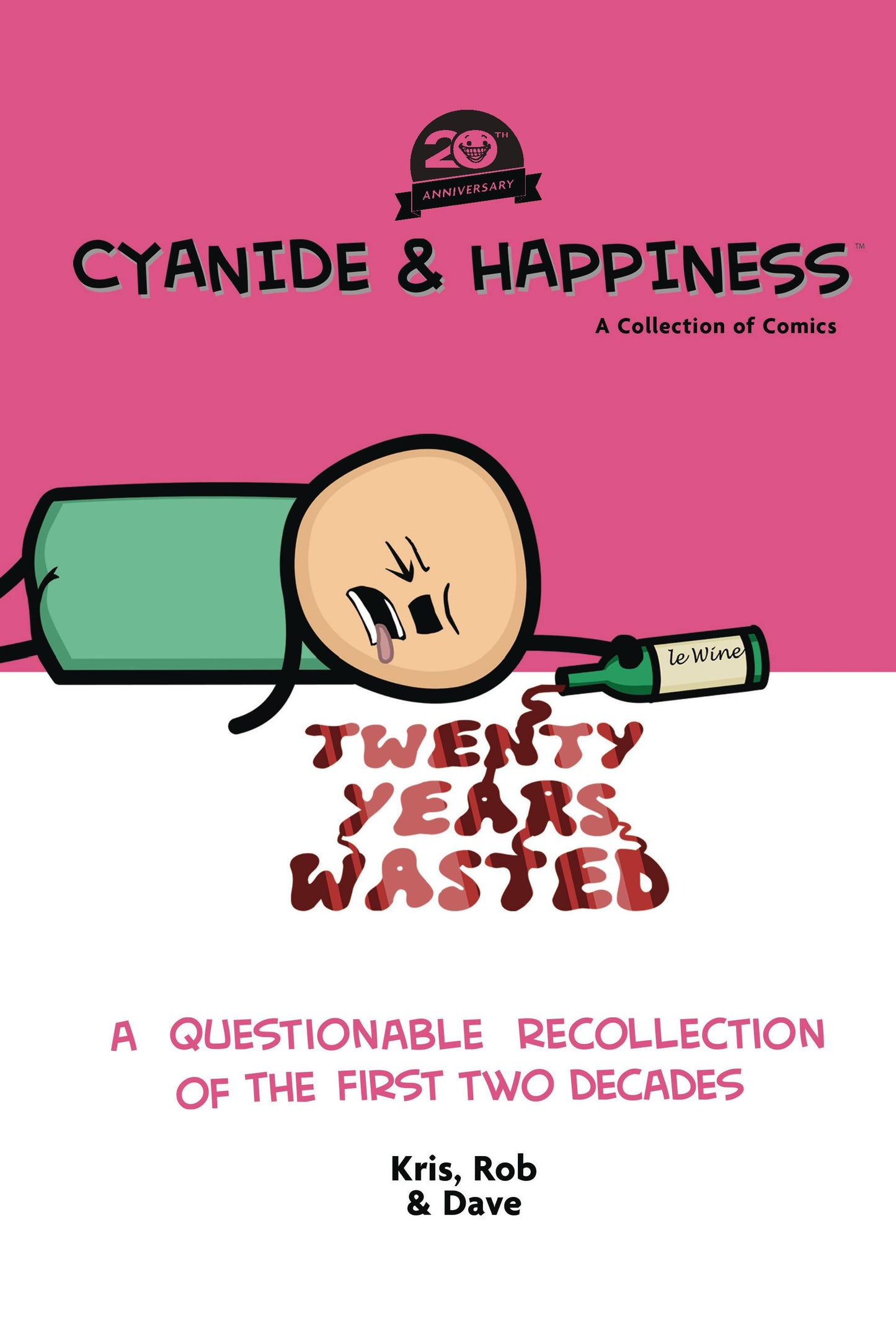 CYANIDE & HAPPINESS 20 YEARS WASTED TP FIRST TWO DECADES