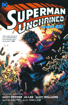 SUPERMAN UNCHAINED: DLX EDITION (2023 EDITION)