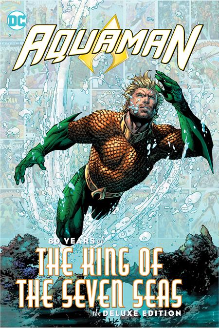 AQUAMAN 80 YEARS O/T KING OF THE SEVEN SEAS DLX HC