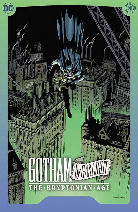 BATMAN: GOTHAM BY GASLIGHT- THE KRYPTONIAN AGE